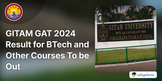 GITAM GAT 2024 Result for BTech and Other Courses To be Out on January 19; Check Direct Link Here